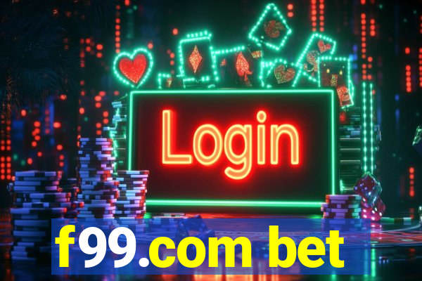 f99.com bet